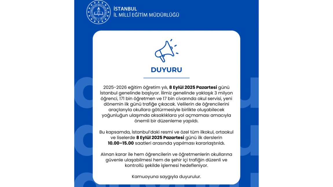 25-26 EĞİTİM ÖĞRETİM YILI 8 EYLÜL 2025 DERS BAŞLANGIÇ SAATİ